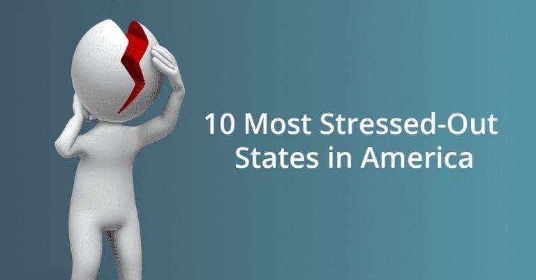 10 Most Stressed Out States In America Dolbey Systems Inc